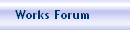 Works Forum